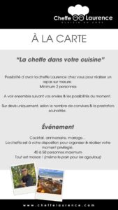 Cheffe Laurence dans votre Cuisine, Chef à domicile